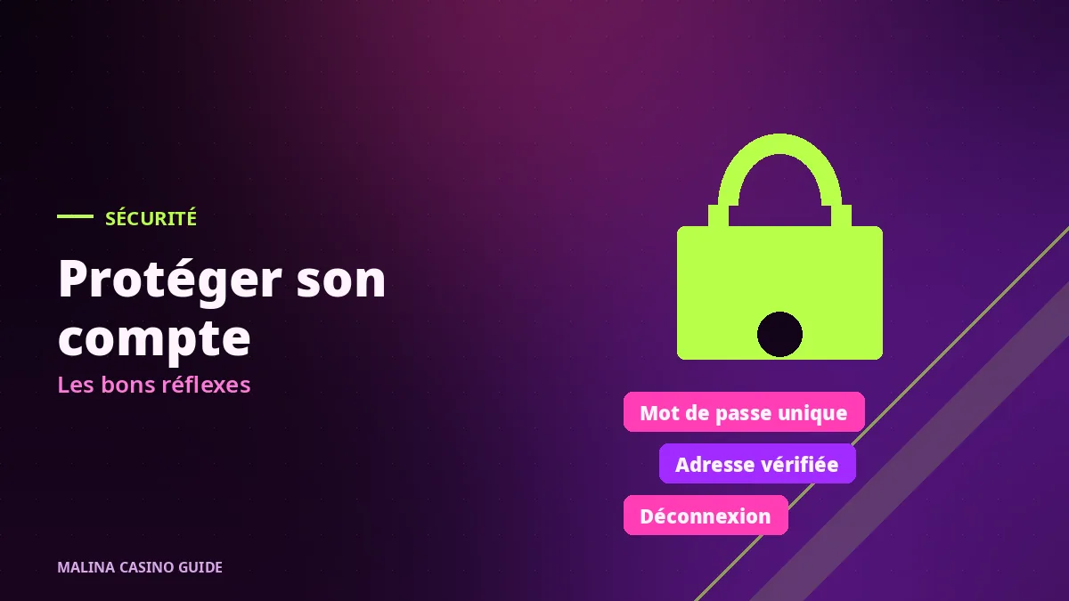 Conseils de sécurité pour le compte Malina Casino